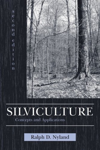 Silviculture Concepts and Applications 2nd 2002 9781577665274 Front Cover