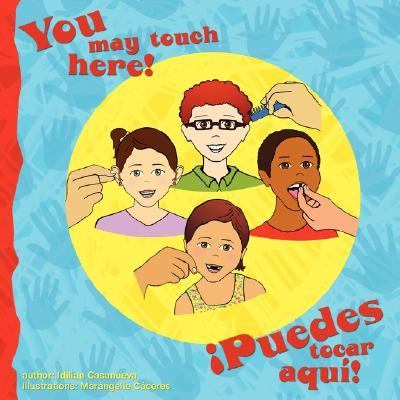 You May Touch Here! Puedes Tocar Aqui!  N/A 9781598583274 Front Cover
