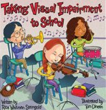 Taking Visual Impairment to School  2004 9781891383274 Front Cover
