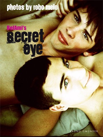 Bel Ami's Secret Eye   2012 9783867874274 Front Cover