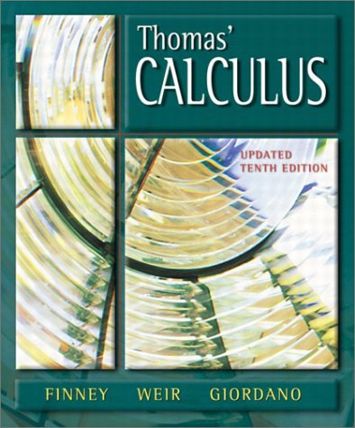 Thomas' Calculus  10th 2003 (Revised) 9780201755275 Front Cover