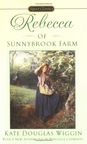 Rebecca of Sunnybrook Farm   2004 9780451529275 Front Cover