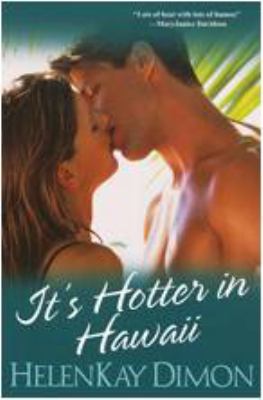 It's Hotter in Hawaii   2009 9780758222275 Front Cover