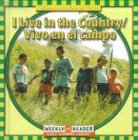I Live in the Country / Vivo en el Campo   2004 9780836841275 Front Cover