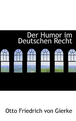 Humor Im Deutschen Recht  2009 9781110137275 Front Cover