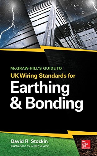 McGraw-Hill's Guide to UK Wiring Standards for Earthing &amp; Bonding   2016 9781259641275 Front Cover