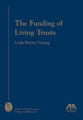 Funding of Living Trusts   2004 9781590313275 Front Cover