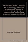 Structured BASIC Applied to Technology 2nd 9780023008276 Front Cover