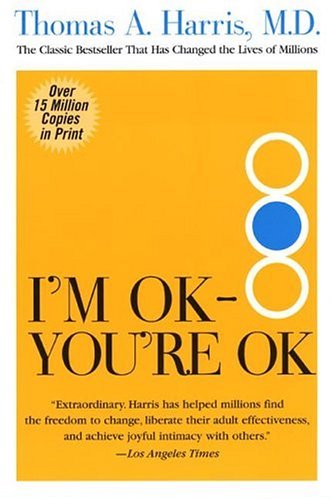 I'm OK--You're OK   2004 9780060724276 Front Cover