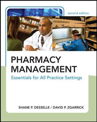 Pharmacy Management Essentials for All Practice Settings 2nd 9780071643276 Front Cover