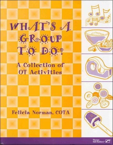 What's a Group to Do? N/A 9780127850276 Front Cover