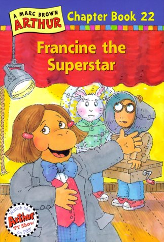 Francine the Superstar  22nd 2000 9780316122276 Front Cover