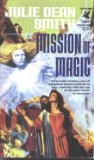Mission of Magic  N/A 9780345366276 Front Cover