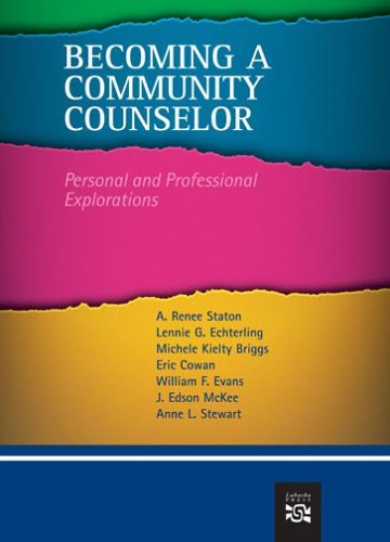 Becoming a Community Counselor Personal and Professional Explorations  2007 9780618370276 Front Cover