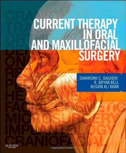 Current Therapy in Oral and Maxillofacial Surgery   2012 9781416025276 Front Cover