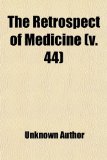 Retrospect of Medicine  N/A 9781459046276 Front Cover