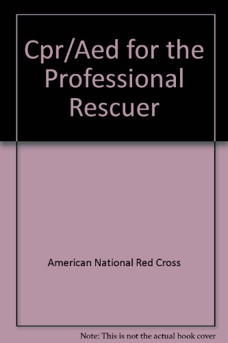 Cpr/Aed for the Professional Rescuer  2002 9781584801276 Front Cover