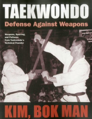 Taekwondo Defense Against Weapons 2nd 9781594392276 Front Cover