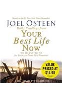 Daily Readings from Your Best Life Now: 90 Devotions for Living at Your Full Potential  2009 9781600248276 Front Cover