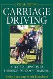 Carriage Driving A Logical Approach Through Dressage Training N/A 9781620457276 Front Cover