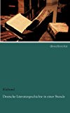 Deutsche Literaturgeschichte in einer Stunde N/A 9783954552276 Front Cover