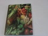 Time-Life Book of Vegetables and Fruits N/A 9780030085277 Front Cover