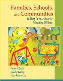 Families, Schools, and Communities Building Partnerships for Educating Children 6th 2015 9780133441277 Front Cover