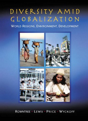 Diversity Amidst Globalization World Regions, Environment, Development  2000 9780133764277 Front Cover