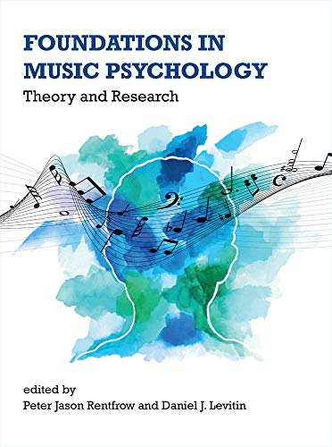 Foundations in Music Psychology Theory and Research  2019 9780262039277 Front Cover
