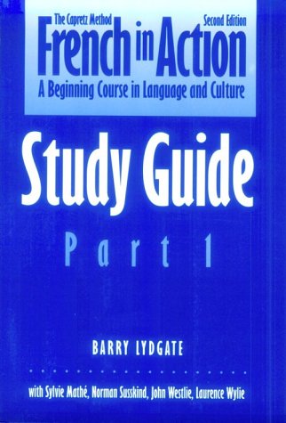 French in Action A Beginning Course in Language and Culture 2nd 1994 (Student Manual, Study Guide, etc.) 9780300058277 Front Cover