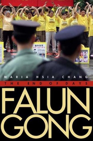 Falun Gong The End of Days  2004 9780300102277 Front Cover
