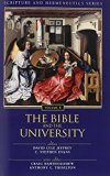 Bible and the University  N/A 9780310523277 Front Cover