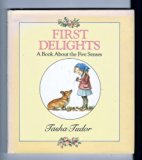 First Delights A Book about the Five Senses  1988 9780448093277 Front Cover