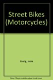 Street Bikes   1991 9780516402277 Front Cover