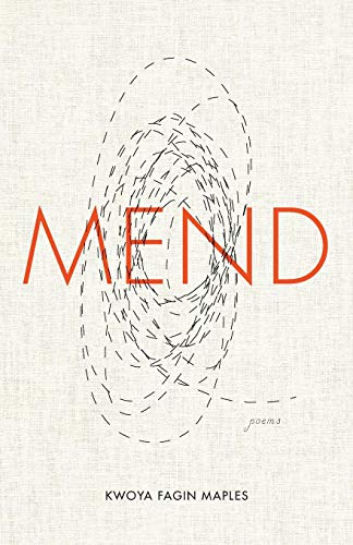 Mend Poems  2021 9780813176277 Front Cover