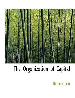 Organization of Capital N/A 9781140044277 Front Cover