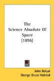 Science Absolute of Space  N/A 9781436620277 Front Cover