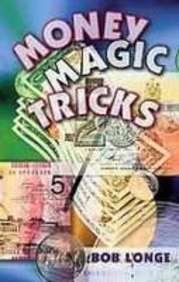 Money Magic Tricks  2001 (PrintBraille) 9781439533277 Front Cover