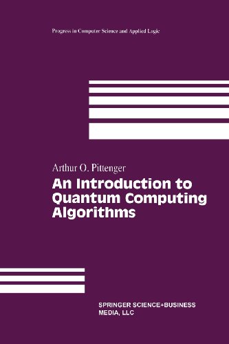 Introduction to Quantum Computing Algorithms   2000 9781461271277 Front Cover