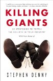 Killing Giants 10 Strategies to Topple the Goliath in Your Industry N/A 9781591846277 Front Cover