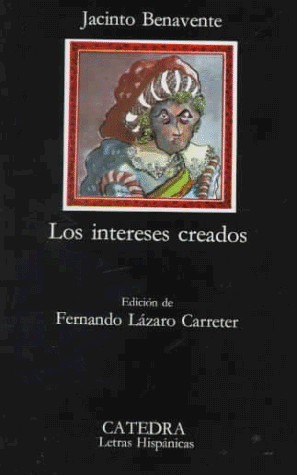 Intereses Creados  15th 1998 9788437600277 Front Cover