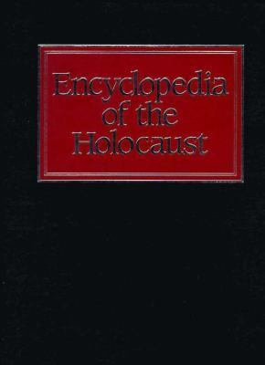 Encyclopedia of the Holocaust Unabridged  9780028645278 Front Cover