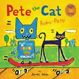 Pete the Cat: Robo-Pete  N/A 9780062304278 Front Cover