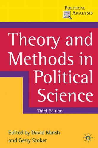 Theory and Methods in Political Science  3rd 2010 (Revised) 9780230576278 Front Cover