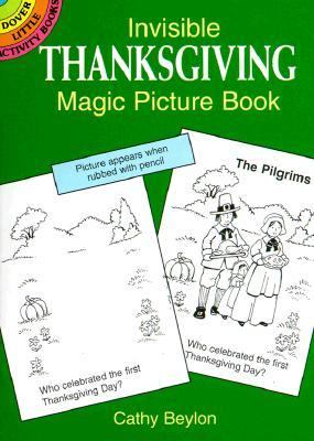 Invisible Thanksgiving Magic Picture Book  N/A 9780486405278 Front Cover