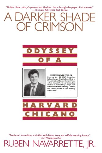 Darker Shade of Crimson : Odyssey of a Harvard Chicano N/A 9780553374278 Front Cover