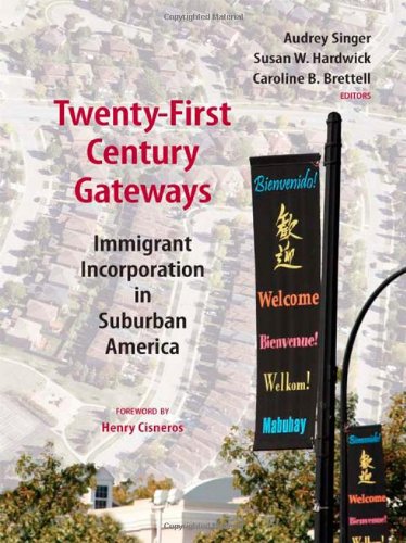 Twenty-First Century Gateways Immigrant Incorporation in Suburban America  2008 9780815779278 Front Cover