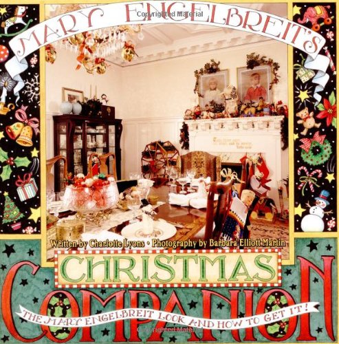 Mary Engelbreit's Christmas Companion The Mary Engelbreit Look and How to Get It  1994 9780836246278 Front Cover