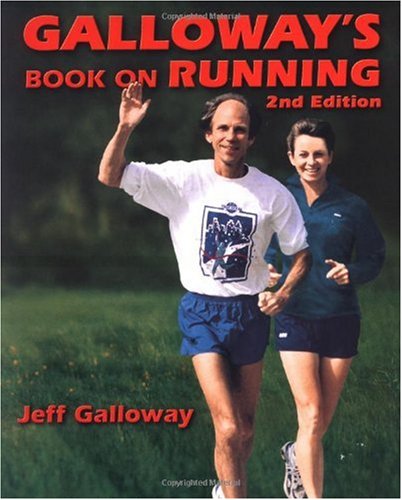 Galloway's Book on Running  2nd 2002 9780936070278 Front Cover
