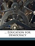 Education for Democracy  N/A 9781171609278 Front Cover